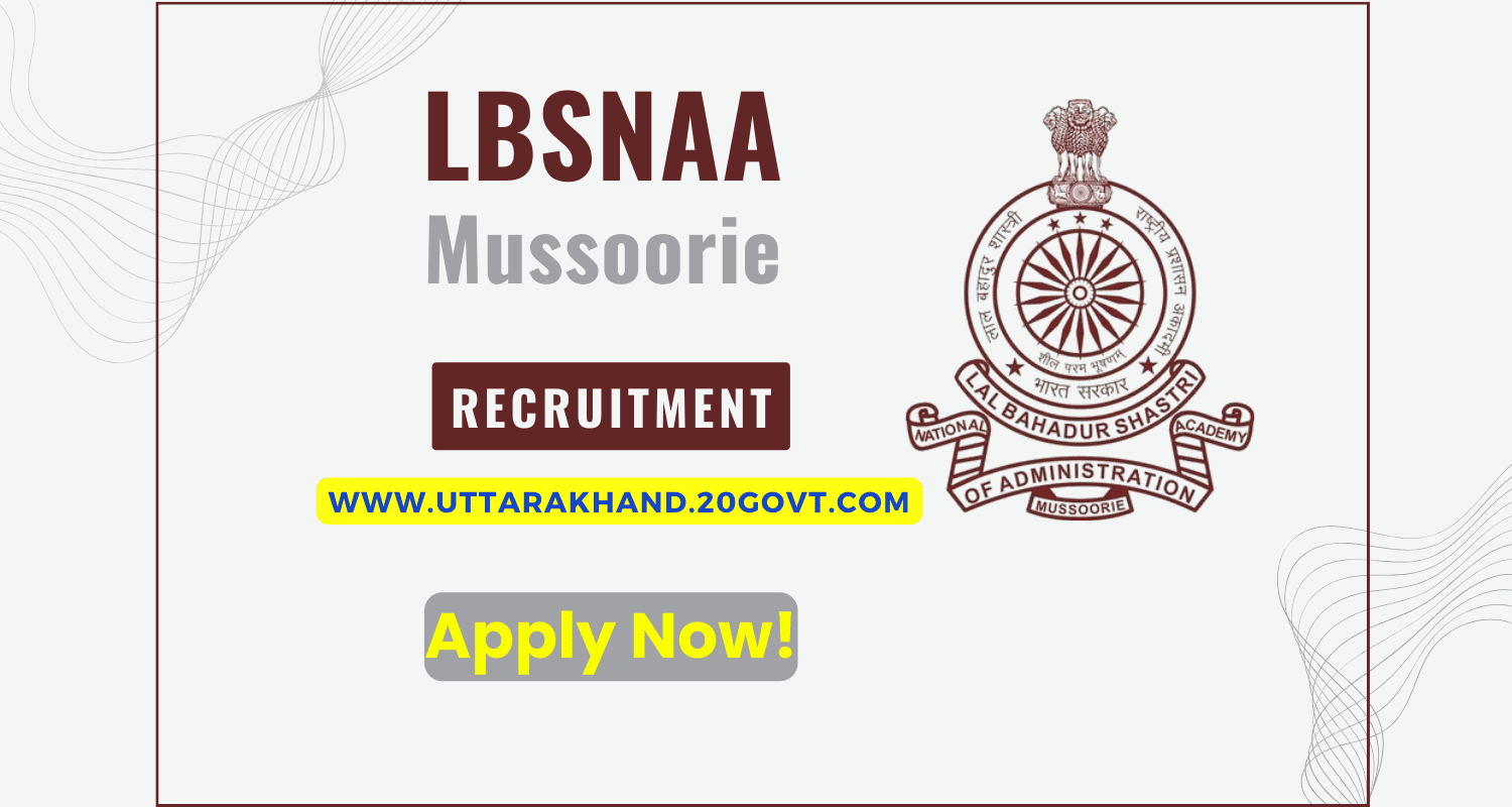 LBSNAA-Mussoorie-Recruitment-1500x800